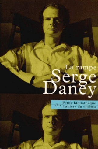 La rampe. Cahier critique (1970-1982)