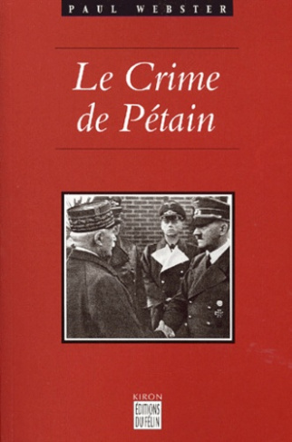 LE CRIME DE PETAIN