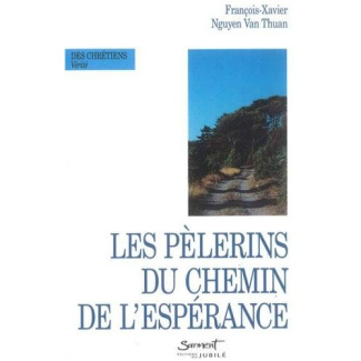 Les pèlerins du chemin de l'espérance
