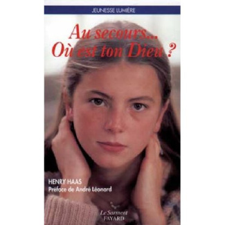 Au secours ! où est ton Dieu ?