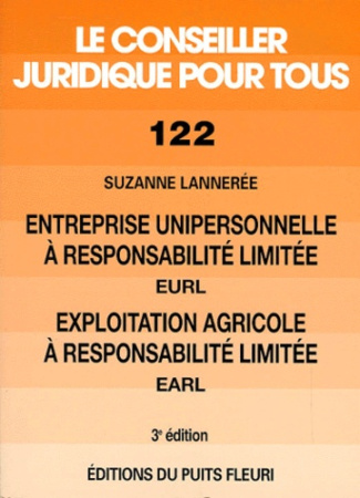 Entreprise unipersonnelle à responsabilité limité (EURL) et Exploitation agricole à responsabilité l