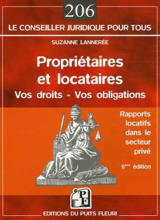 Propriétaires et locataires. Droits et obligations dans le secteur privé libre, 6e édition