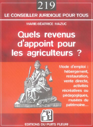 Quels revenus d'appoint pour les agriculteurs ?