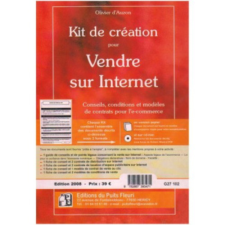 KIT DE CREATION POUR VENDRE SUR INTERNET.CONSEILS,CONDITIONSET MODELES DE CONTRA - CONSEILS, CONDITI