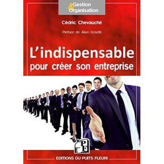 L'indispensable pour créer son entreprise
