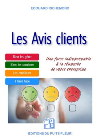 Les avis clients. 1ère source d'acquisition clients des entreprises