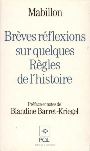 Brèves réflexions sur quelques règles de l'histoire