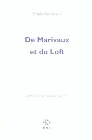 De Marivaux et du Loft. Petites leçons de littérature au lycée