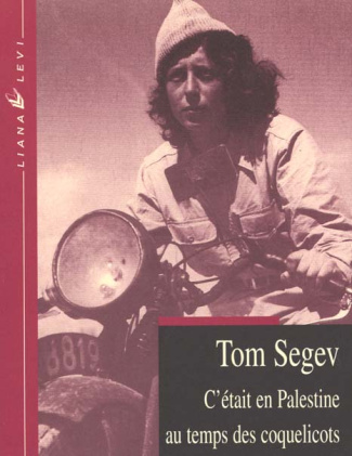 C'était en Palestine au temps des coquelicots