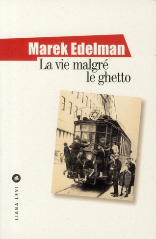La vie malgré le ghetto