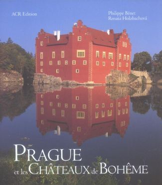 Prague et les châteaux de Bohême