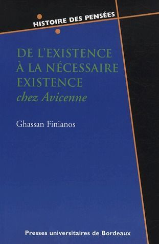 De l'existence à la nécessaire existence chez Avicienne