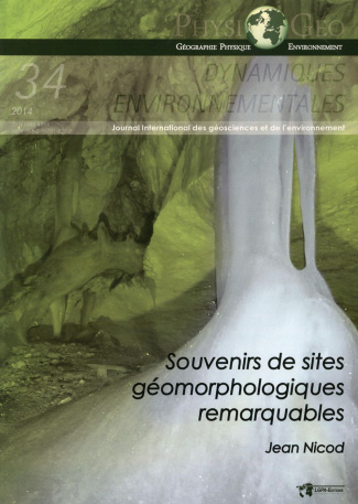 Dynamiques environnementales N° 34/2014 : Souvenirs de sites géomorphologiques remarquables