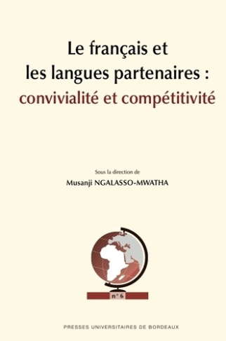 Le français et les langues partenaires : convivialité et compétitivité