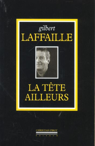 La tête ailleurs