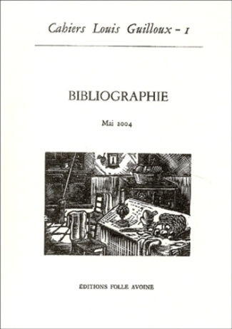 Cahiers Louis Guilloux N° 1, Mai 2004 : Bibliographie