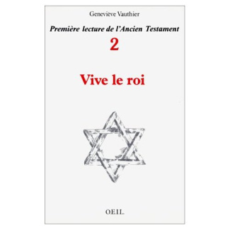 Première lecture de l'Ancien Testament Tome 2