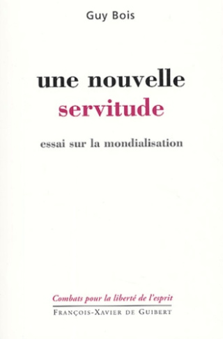 Une nouvelle servitude