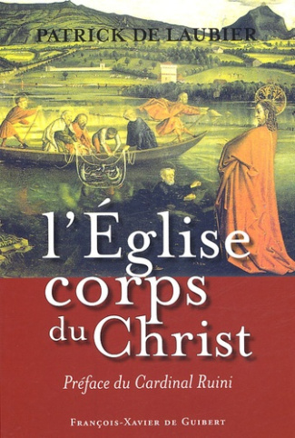 L'Eglise, corps du Christ. Une perspective catholique
