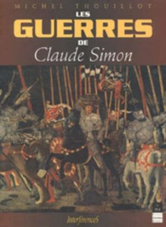 Les guerres de Claude Simon