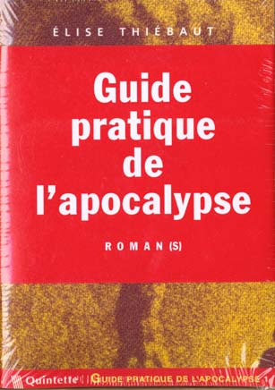 GUIDE PRATIQUE DE L'APOCALYPSE