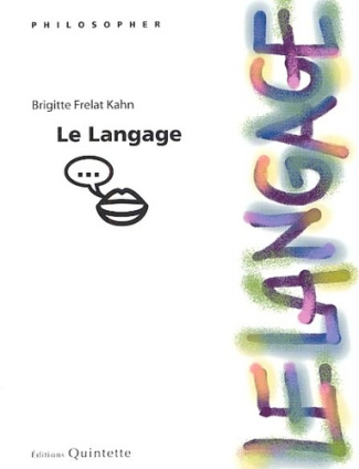 LE LANGAGE (2E ED)