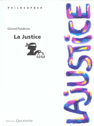 LA JUSTICE (2E ED)