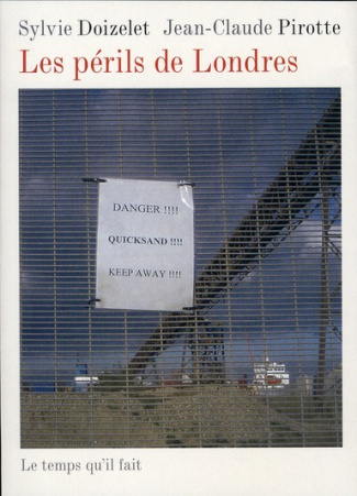 Les périls de Londres