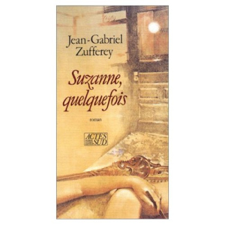 Suzanne, quelquefois