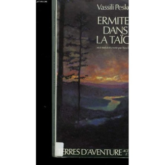 Ermites dans la taïga