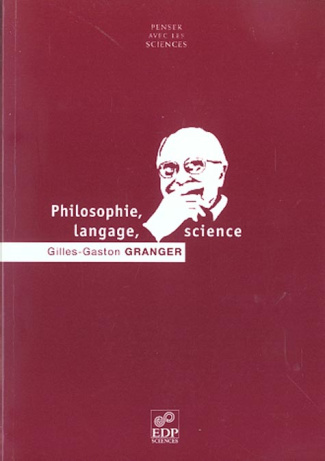 PHILOSOPHIE, LANGAGE, SCIENCE
