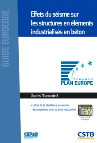 Effets du séisme sur les structures en éléments industrialisés en béton. Calcul de la résistance au