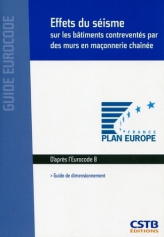 Effets du séisme sur les bâtiments contreventés par les murs en maçonnerie chaînée. Guide de dimensi