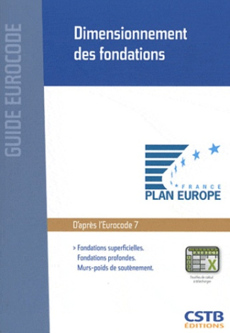 Dimensionnement des fondations. Fondations superficielles, fondations profondes, murs-poids de soutè