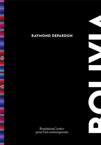 Bolivia. Edition français-anglais-espagnol