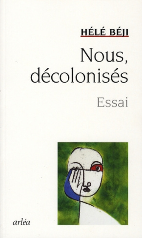 Nous, décolonisés