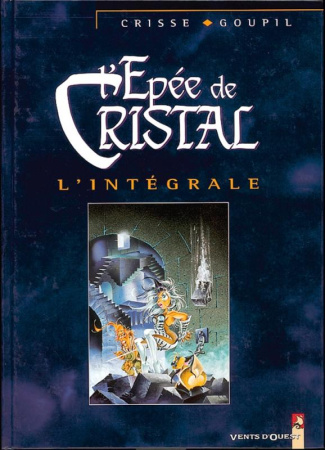 L'épée de Cristal L'intégrale Tome 1