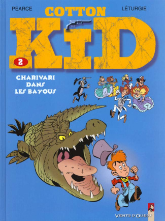 Cotton Kid Tome 2 : Charivari dans les bayous