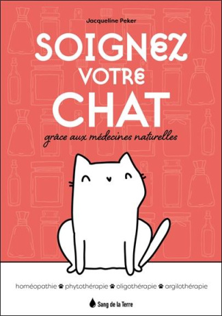 Soignez votre chat par les médecines naturelles