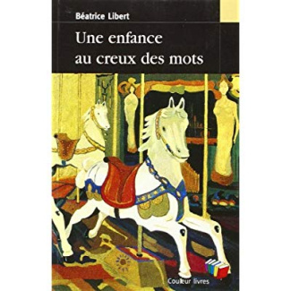 Enfance au creux des mots remplace par