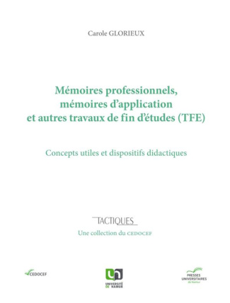 Mémoires professionnels, mémoires d'application et autres travaux de fin d'études (TFE). Concepts ut