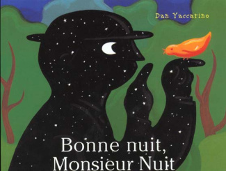 Bonne nuit, Monsieur Nuit. 2e édition