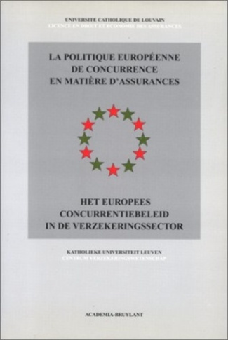 POLITIQUE EUROPEENNE DE CONCURRENCE EN MATIERE D'ASSURANCE