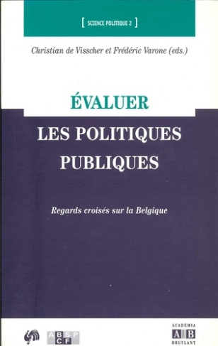 Evaluer les politiques publiques. Regards croisés sur la Belgique
