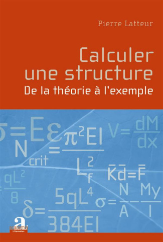 Calculer une structure. De la théorie à l'exemple, 3e édition
