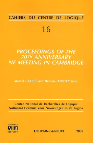 Proceedings of the 70th anniversary NF meeting in Cambridge