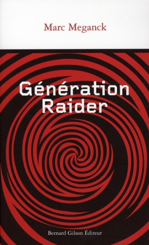 Génération Raider