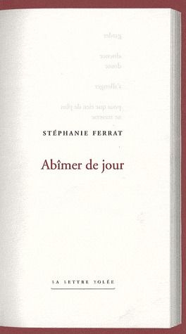 Abîmer de jour