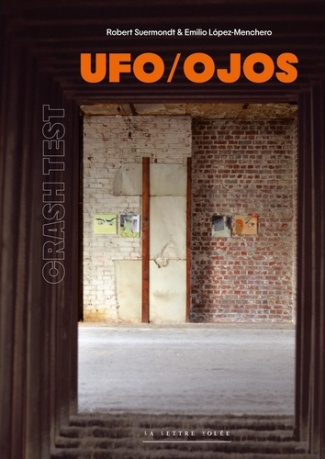 UFO/Ojos. Crash test