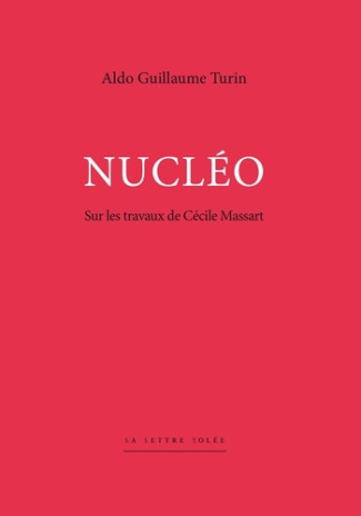 Nucléo. Sur les travaux de Cécile Massart